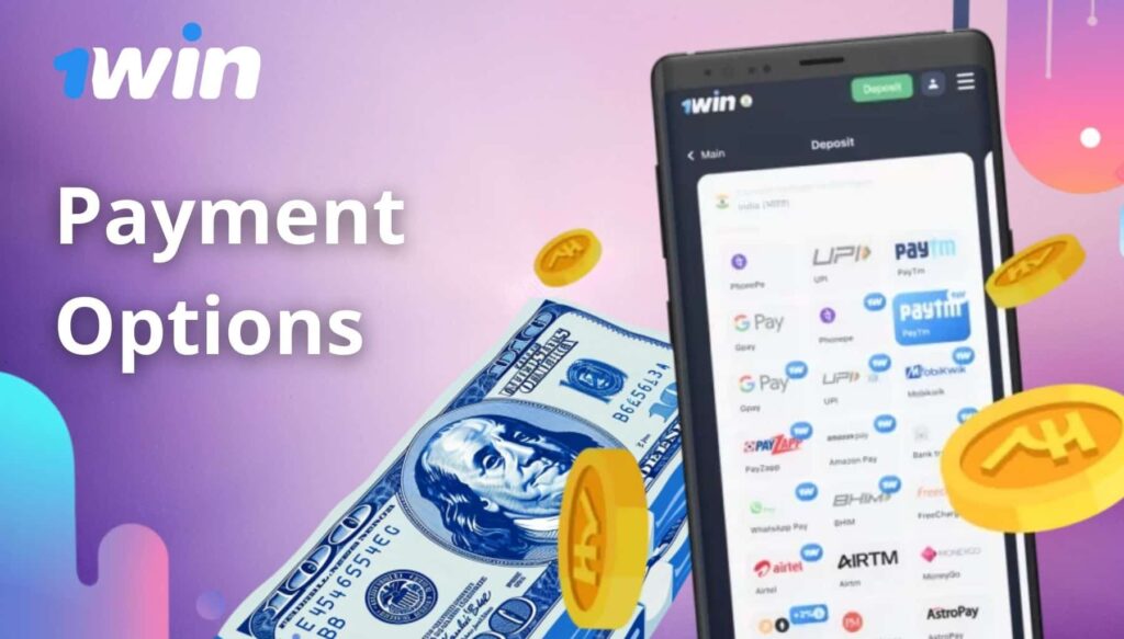 1Win India Application Payment Options