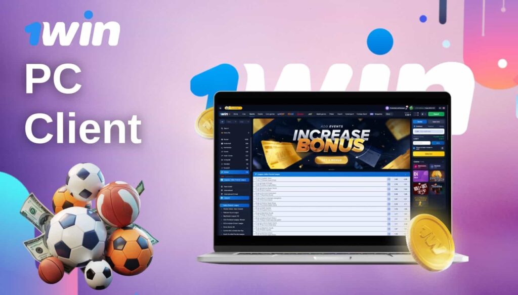 1Win India PC Client for Windows and macOS