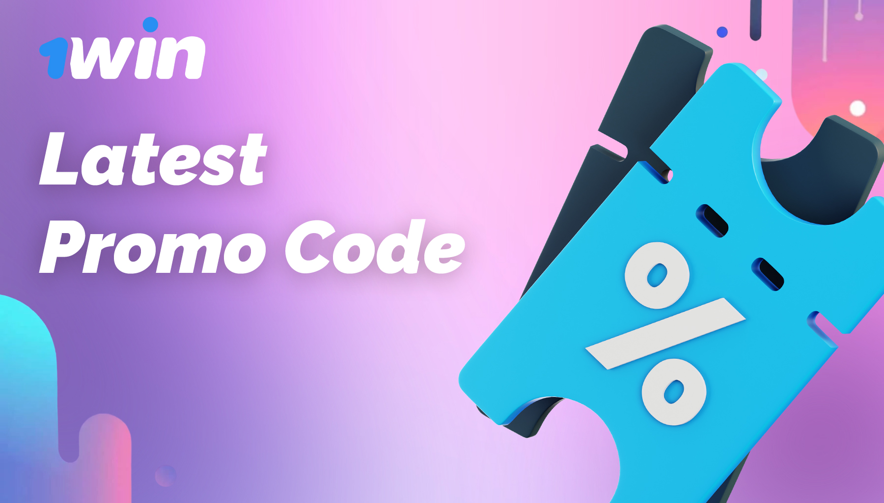 Up-to-date promo codes to use on 1win india